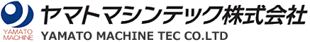 YAMATO MACHINE TEC CO.LTD